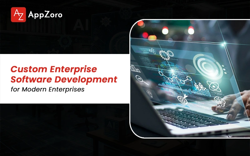 Custom Enterprise Software Development Explained
