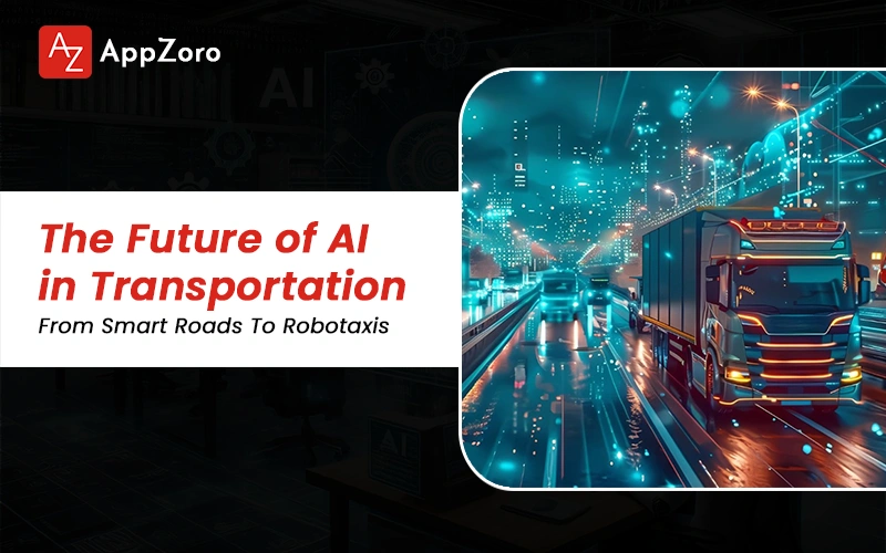The Future of AI in Transportation | Explained