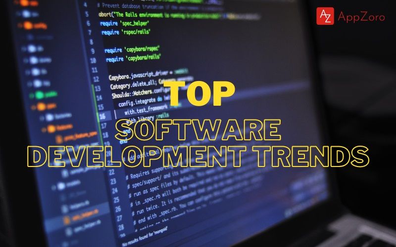 Hot Software Development Trends to Watch Out for in 2022