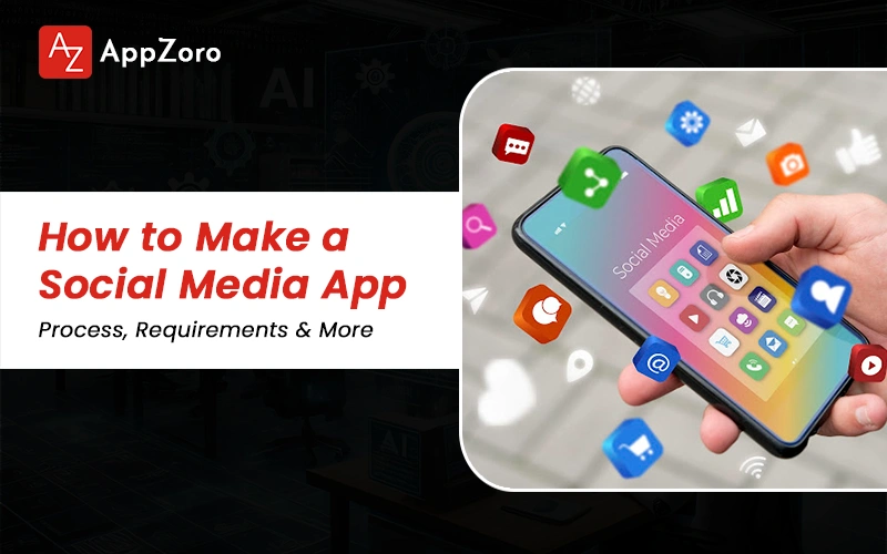 Social Maker Ios How to Create a Social Media App | Requirements in 2026