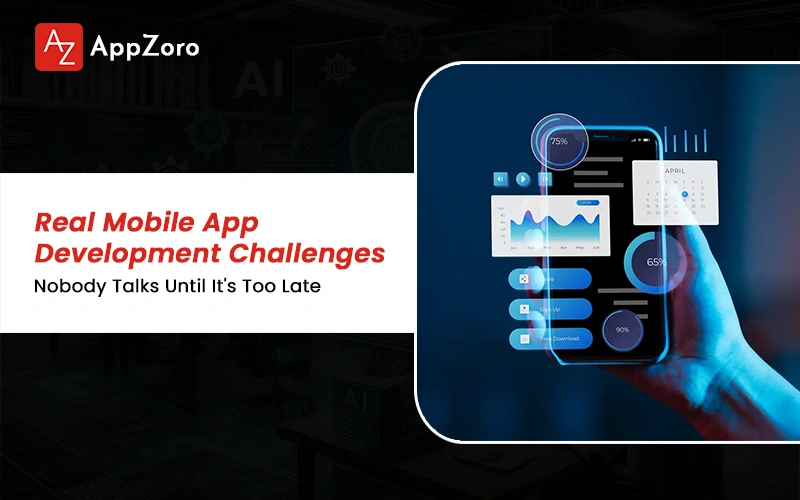 Mobile App Development Challenges 2026: Hidden Risks