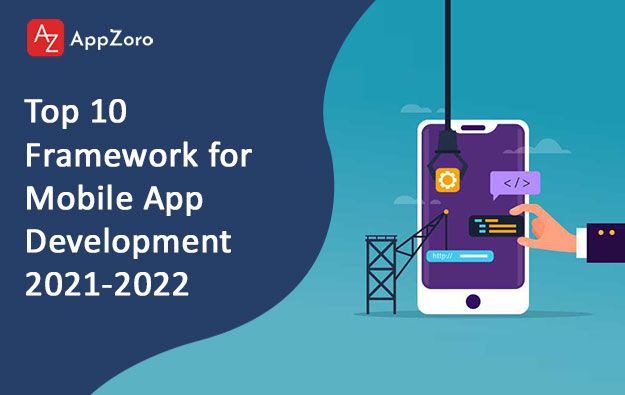 Top Mobile App Frameworks Used By the Developers